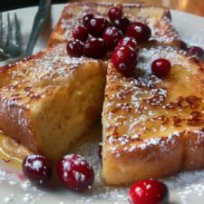 Cranberry French Toast: 7 Ways to Elevate Breakfast Joy
